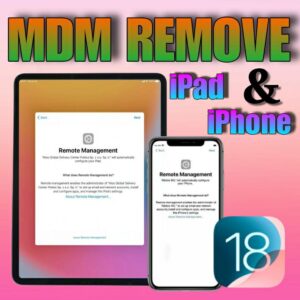 ✅ iPhone/ iPad MDM (Remote Management) Bypass