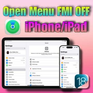 ✅ iPhone/ iPad Open Menu FMI OFF