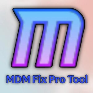 mdm fix pro tool