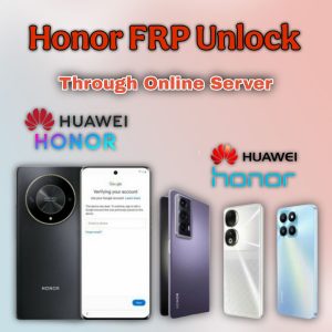 honor huawei frp remove