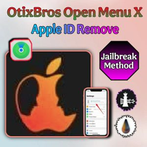 ✅ Otix Open Menu X Apple ID Remove (Jailbreak Method)